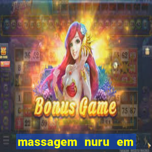 massagem nuru em porto alegre